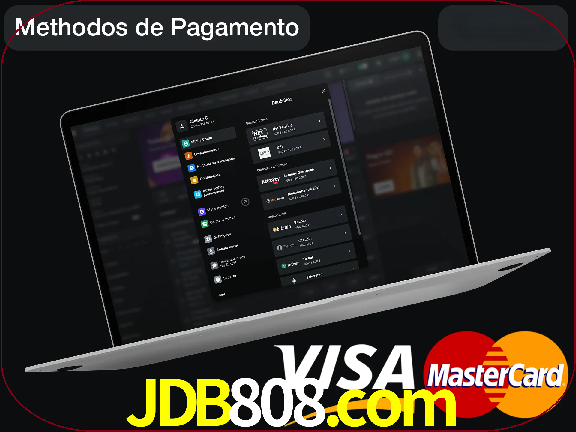 Use seu método de depósito preferido.